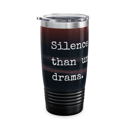 Silence is Better Ringneck Tumbler, 20oz - Creative Travel Mug for Coffee Lovers, Stylish Gift for Friends, Inspirational Quote, Daily Use
